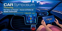 CAR-Symposium Thementag: Vom Fahrer zum Passagier – Chancen und Risiken der digitalen Transformation